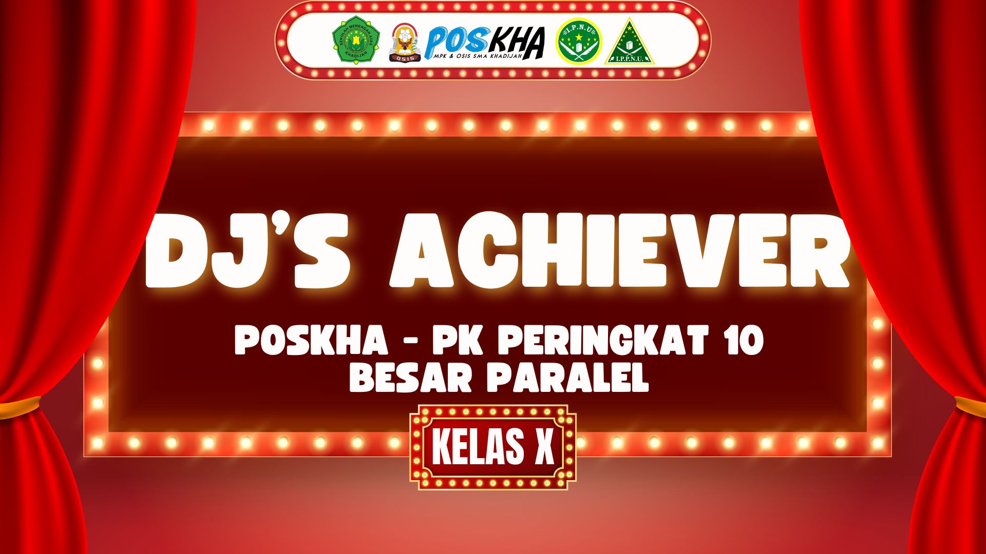 DJ’S ACHIEVER : Mencapai Prestasi, Menginspirasi Sesama
